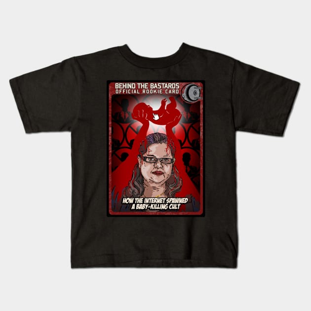 How The Internet Spawned A Baby-Killing Cult Kids T-Shirt by Harley Warren